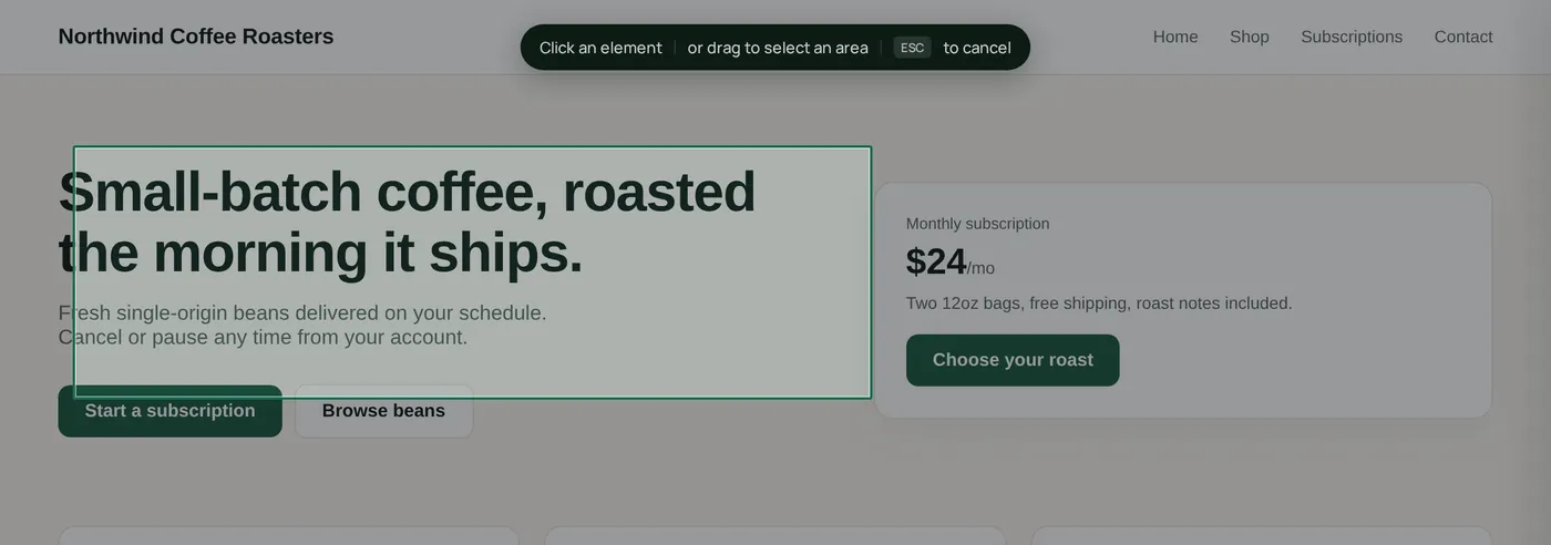 A live web page dimmed in ClickCues selection mode, with a hero headline highlighted by a green selection box and a toolbar reading click an element or drag to select an area.